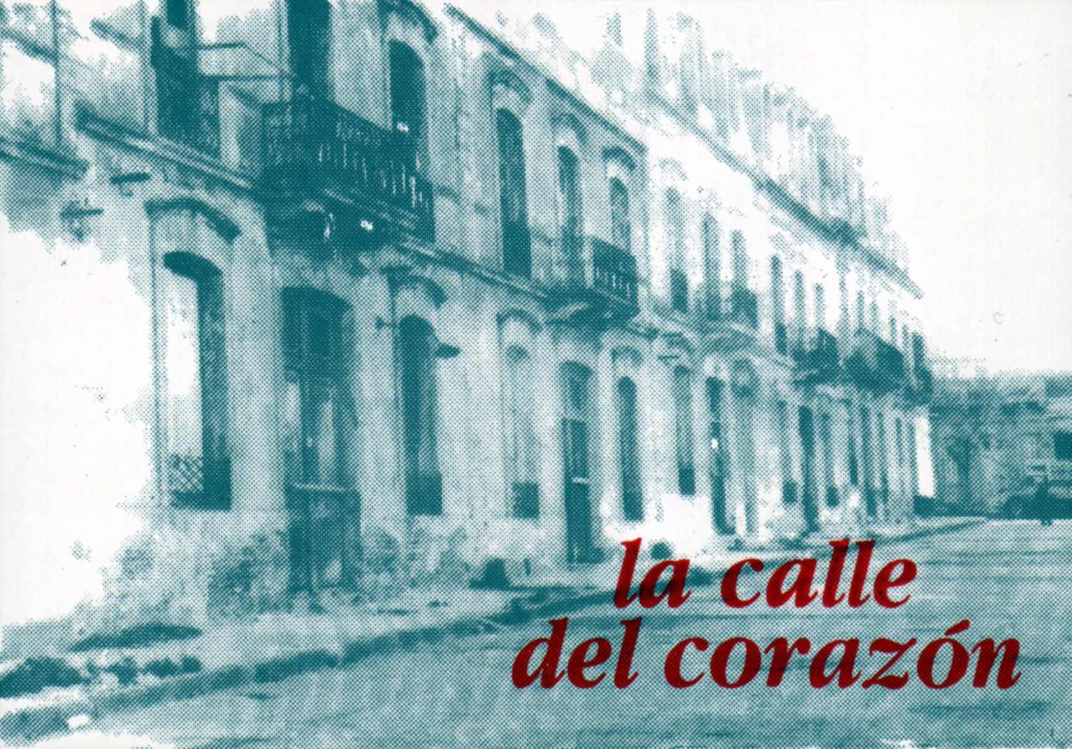Invitación al espectáculo “La calle del corazón”, Teatro Carlos Brussa, Montevideo, 1995